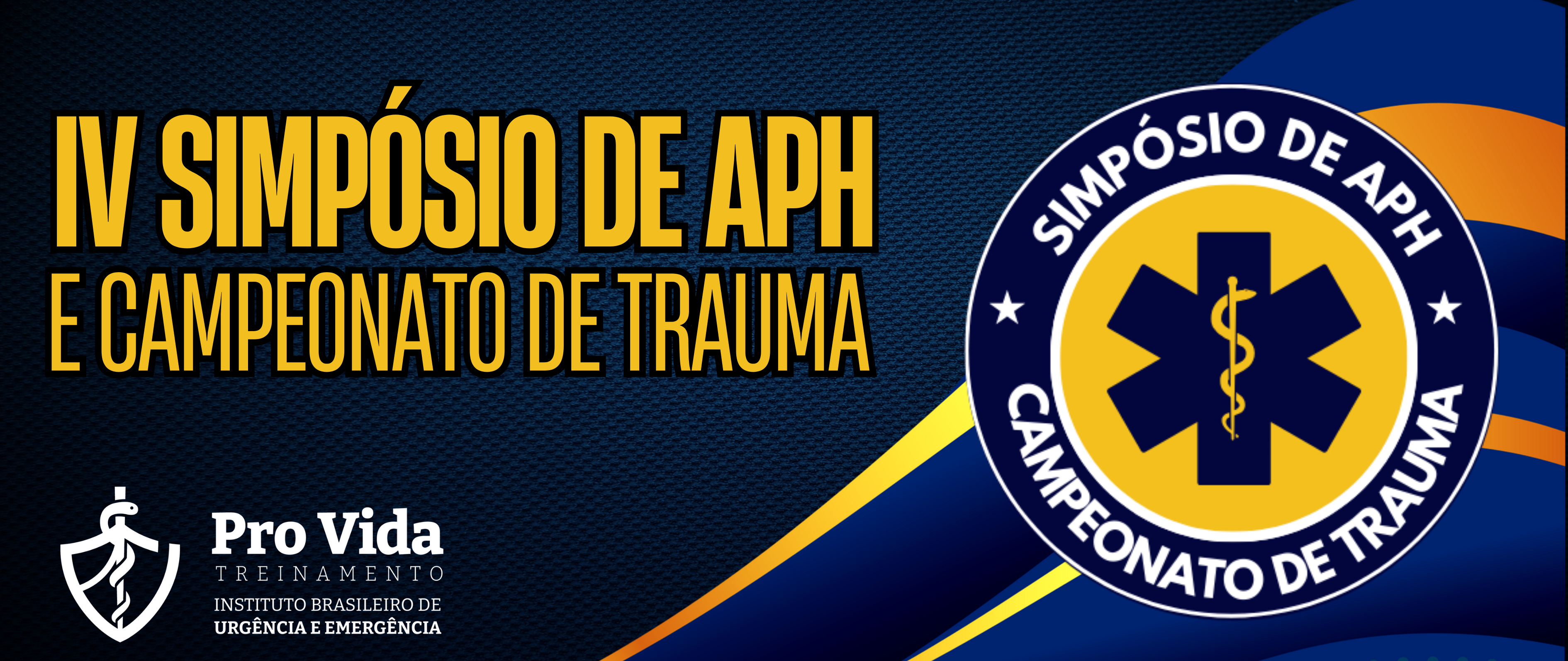 IV SIMPÓSIO DE APH E CAMPEONATO DE TRAUMA 2025