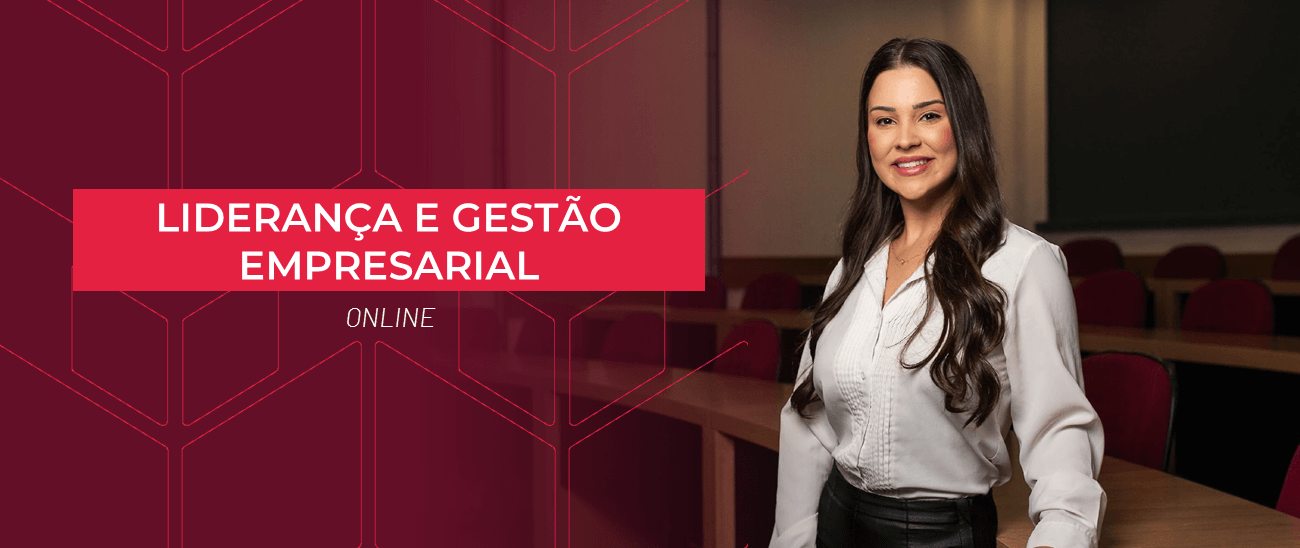 LIDERANÇA E GESTÃO EMPRESARIAL