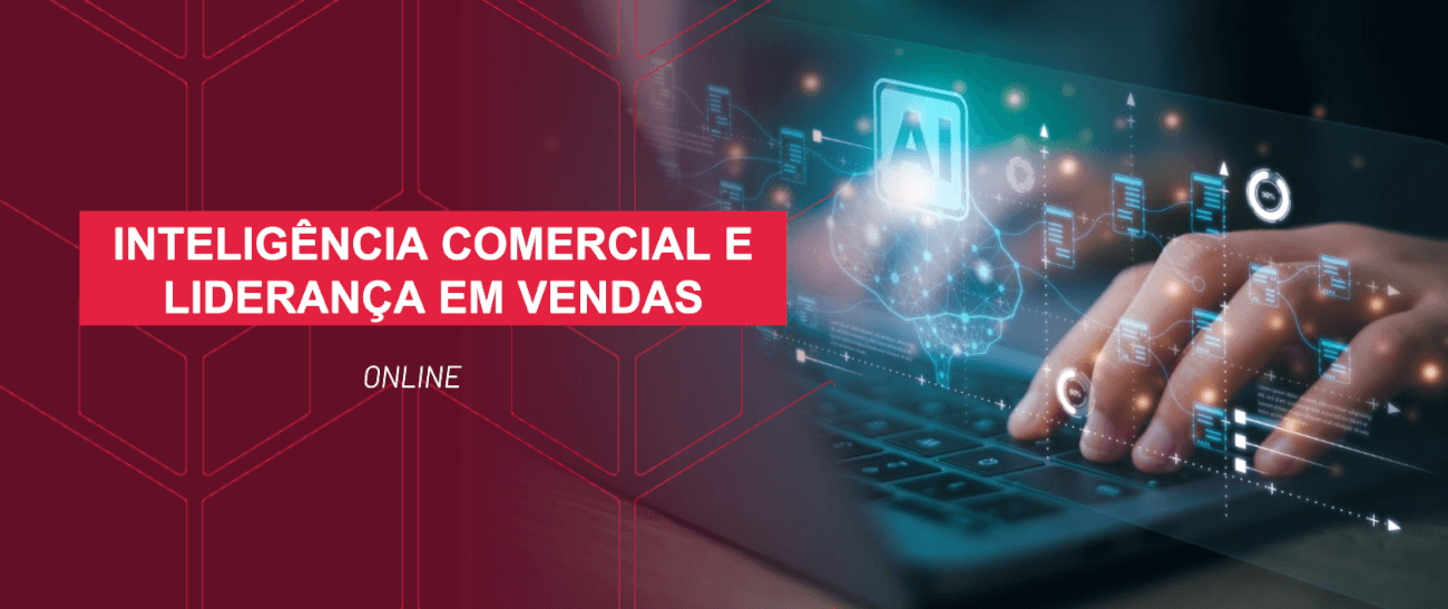 INTELIGÊNCIA COMERCIAL E LIDERANÇA EM VENDAS
