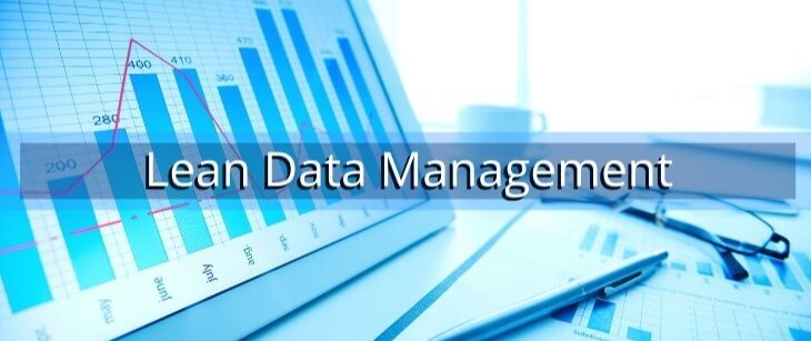 Lean Data Management