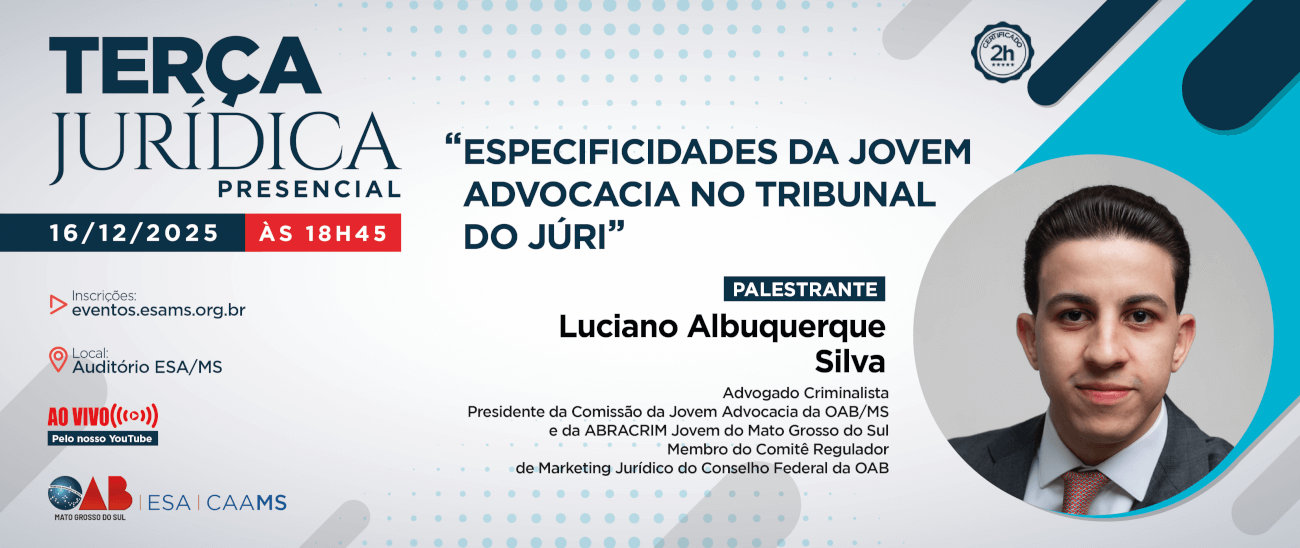 Especificidades da jovem advocacia no Tribunal do Júri