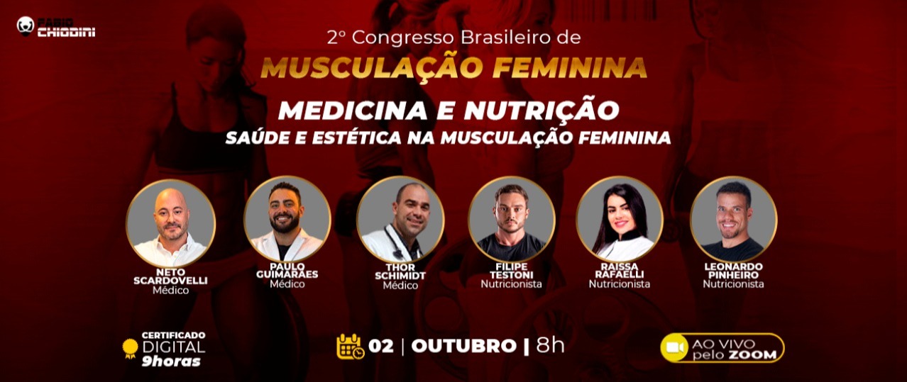 DIA 1 - 2 Congresso de Musculação Feminina - Médicos e Nutricionistas