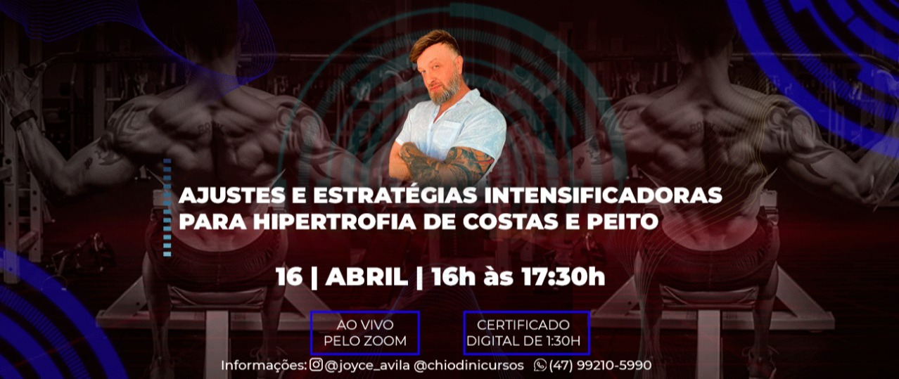 Ajustes e Estratégias Intensificadoras para Hipertrofia para Costas e Peito