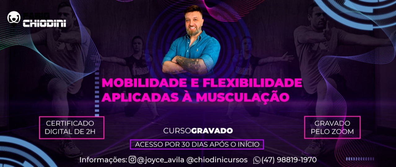 Curso Gravado - Mobilidade e Flexibilidade Aplicada à Musculação