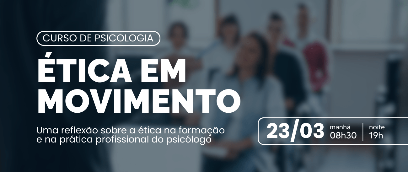 Ética em Movimento