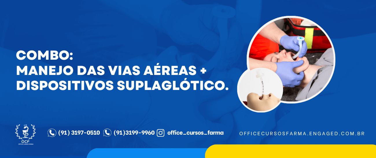 Curso de Manejo das Vias Aéreas & Dispositivos Suplaglóticos.