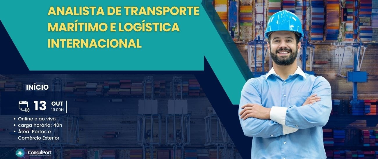 Analista de Transporte Marítimo e Logística Internacional