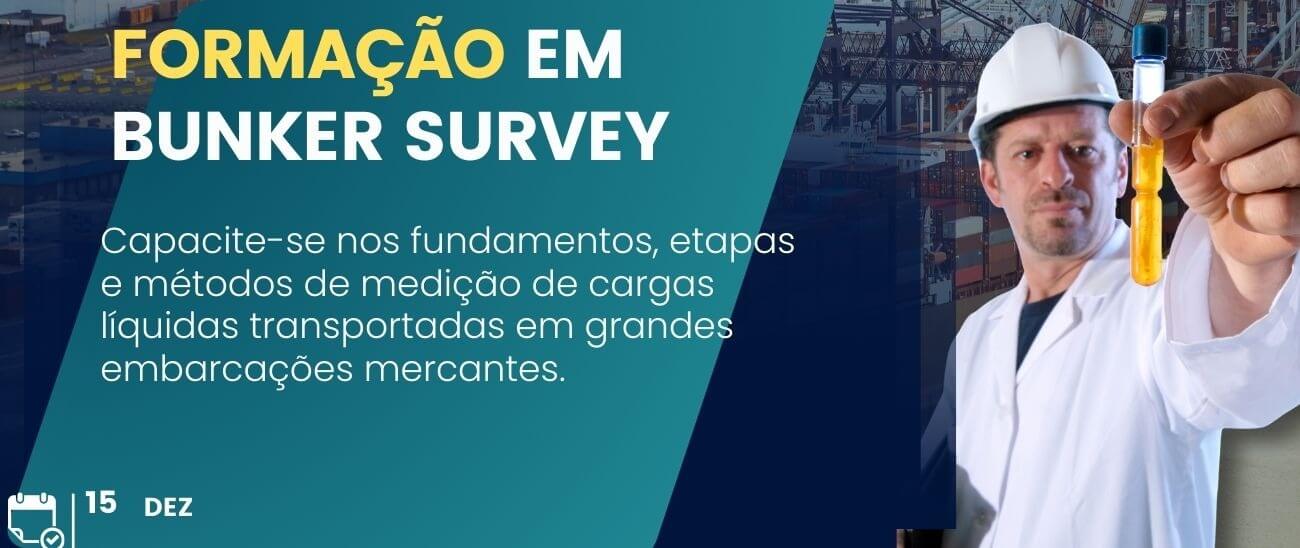 Especialista em Bunker Survey