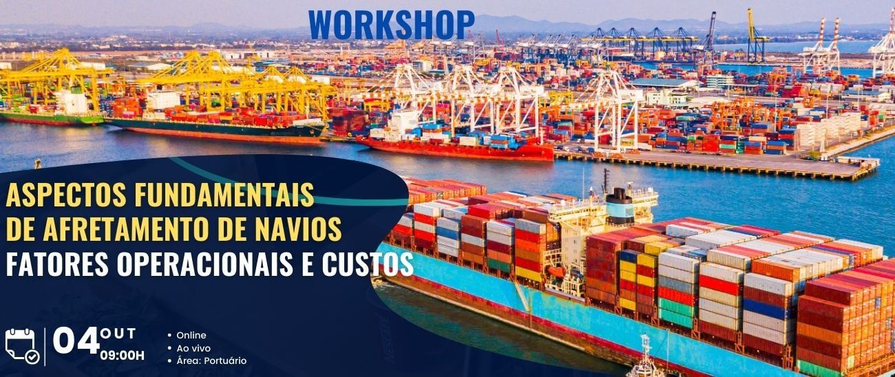 Segundo Workshop - Aspectos Fundamentais de Afretamento de Navios