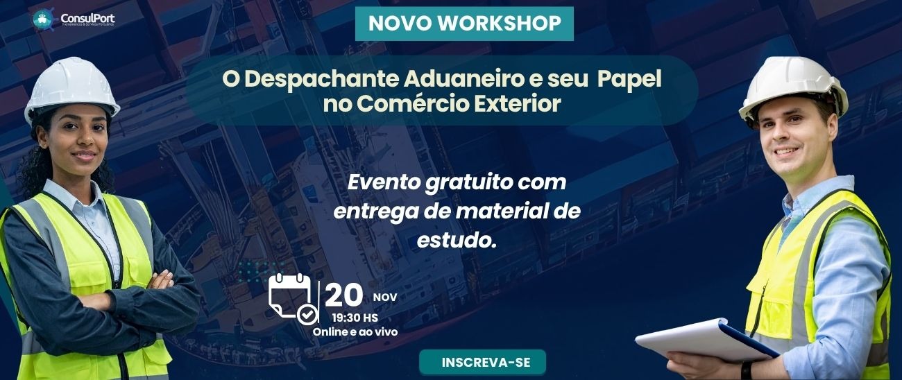 O Despachante Aduaneiro e o seu Papel no Comércio Exterior