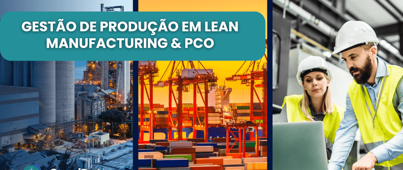 Gestão de Produção em Lean Manufacturing & PCO