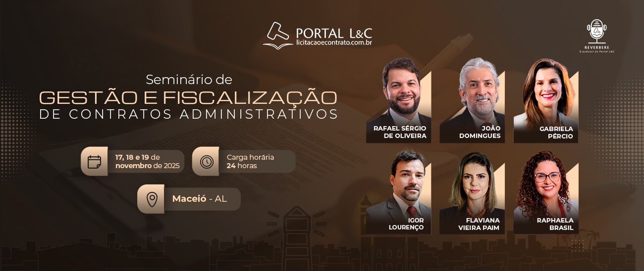Seminário de Gestão e Fiscalização de Contratos Administrativos