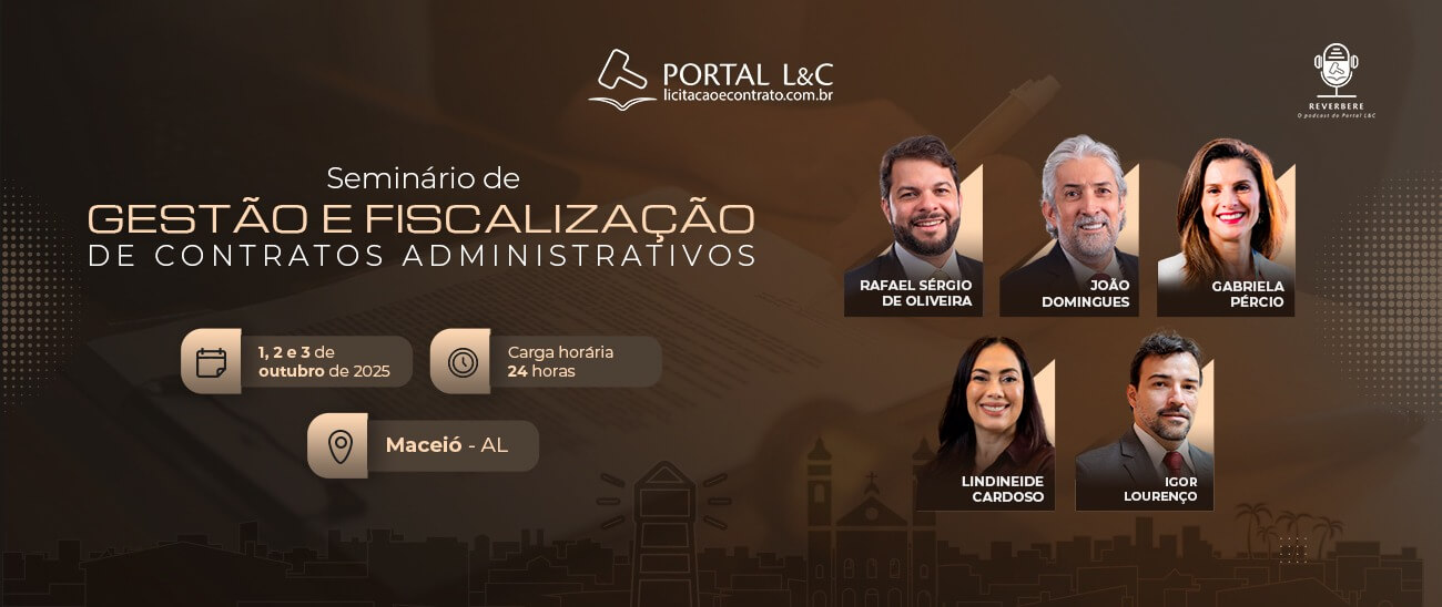 Seminário de Gestão e Fiscalização de Contratos Administrativos