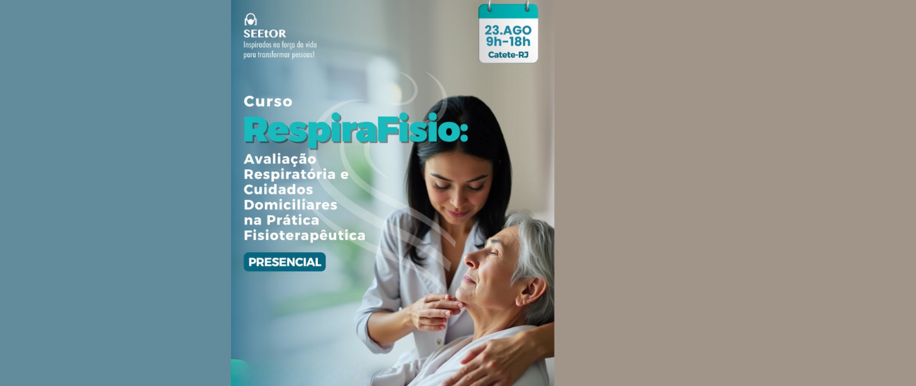 RESPIRAFISIO - AVALIAÇÃO RESPIRATÓRIA e CUIDADOS DOMICILIARES
