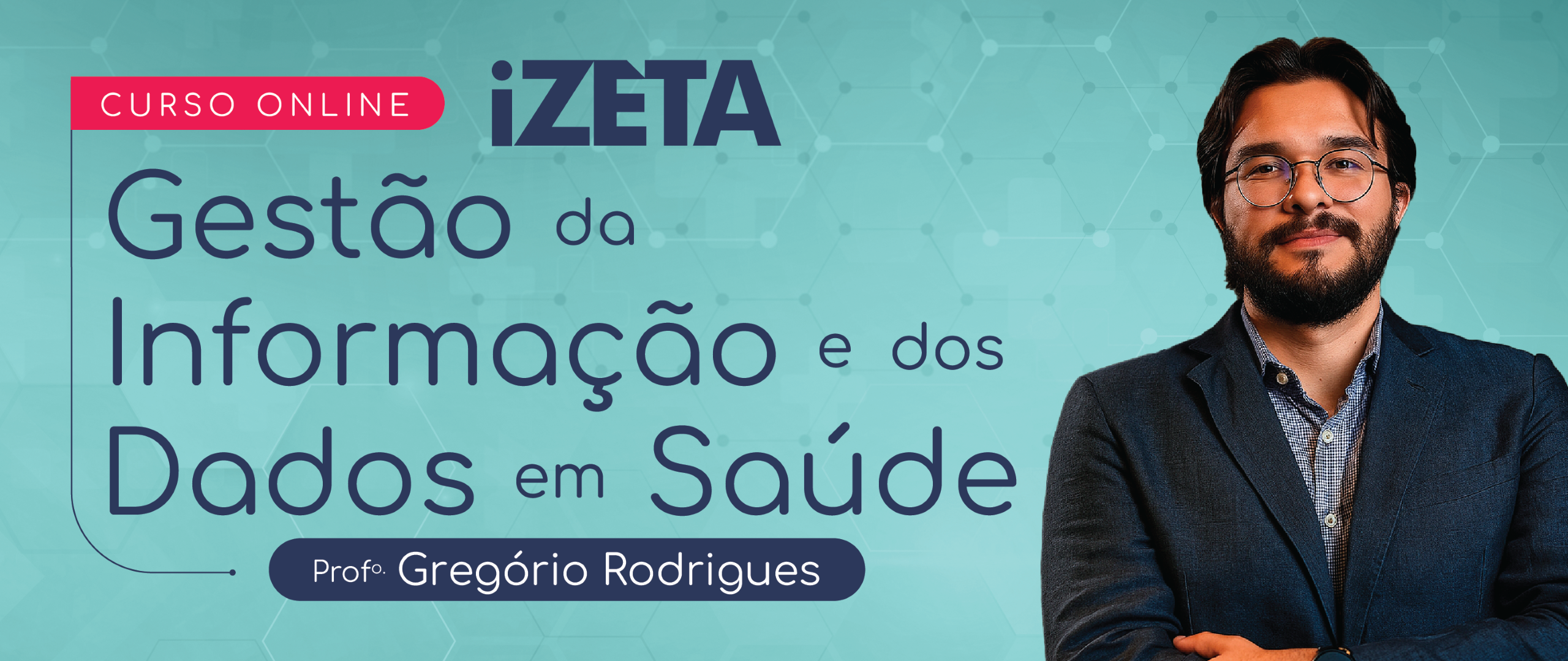 [Curso] Gestão da Informação e dos Dados em Saúde