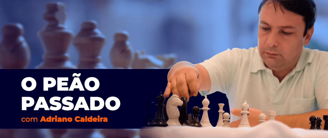Adriano Caldeira - O Peão Passado