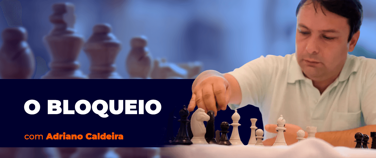 Adriano Caldeira - O Bloqueio