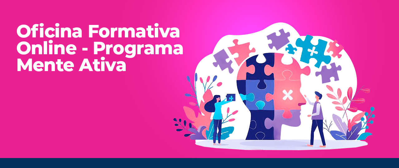 Oficina formativa - Programa Mente Ativa