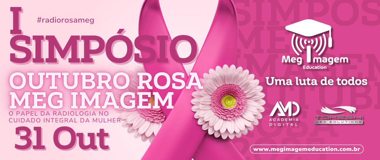 I SIMPÓSIO OUTUBRO ROSA - MEG IMAGEM