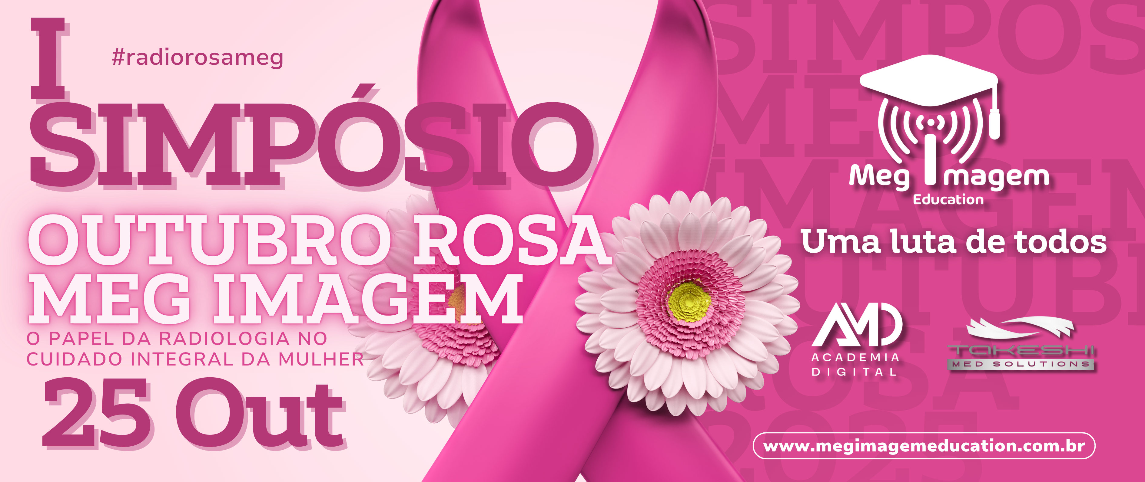 I SIMPÓSIO OUTUBRO ROSA - MEG IMAGEM