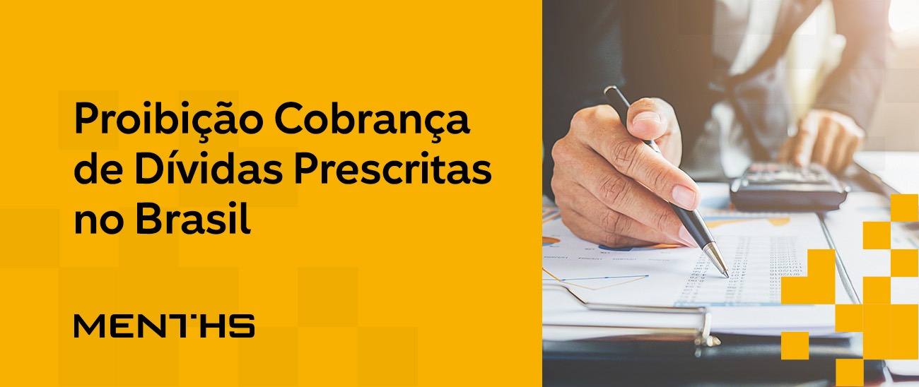 Proibição de Cobrança de Dívidas Prescritas no Brasil