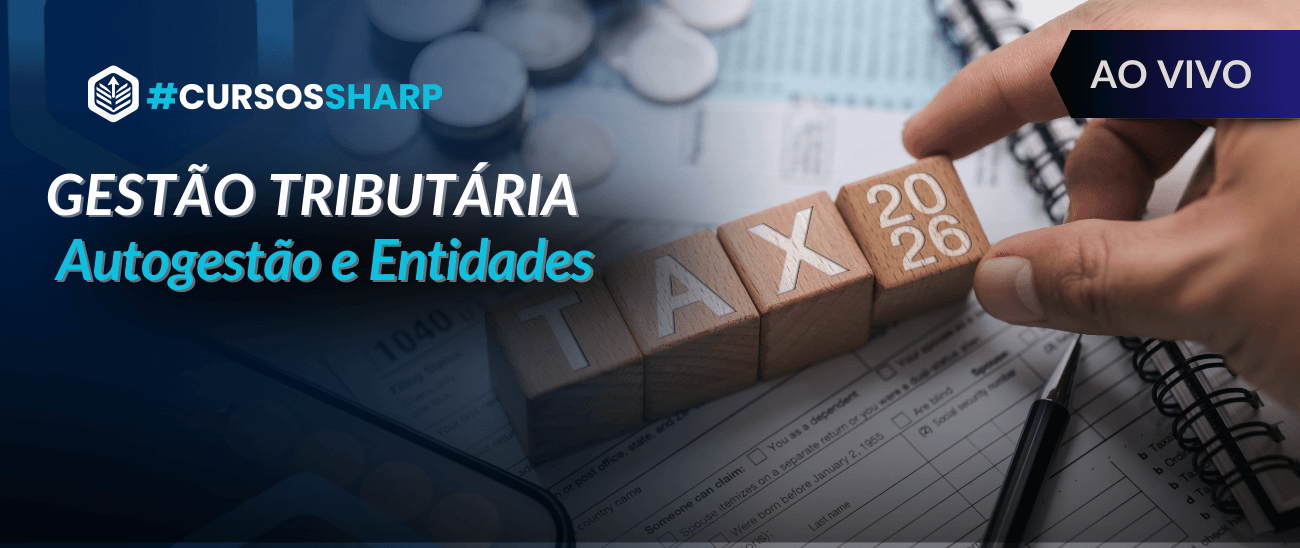 Gestão Tributária para Autogestão e Entidades